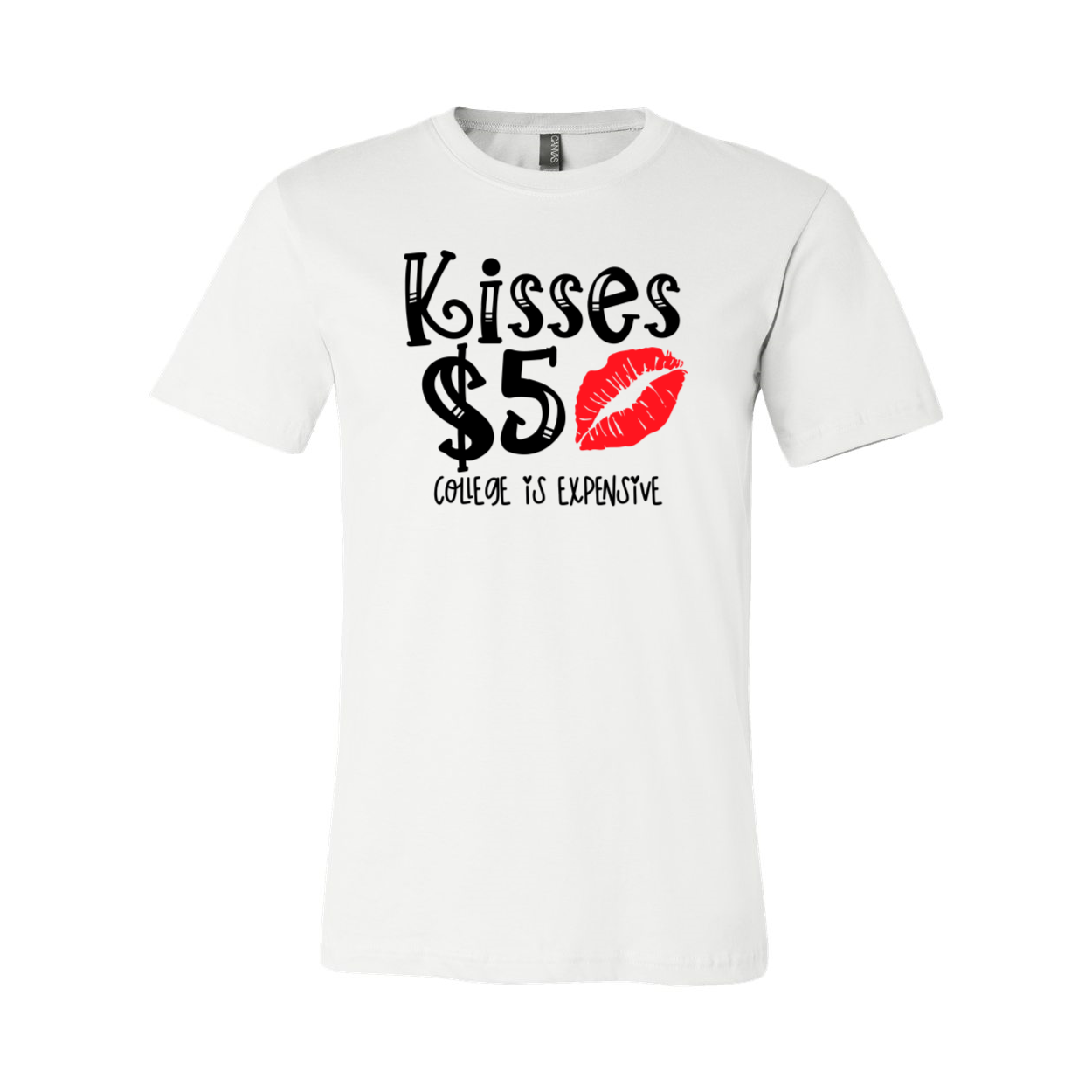 Kisses 5 Dollar Shirt in various colors, showcasing its soft fabric and stylish design.