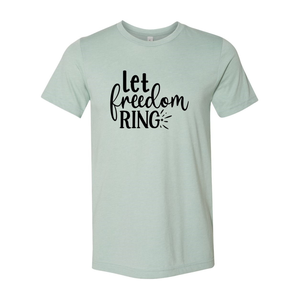 Let Freedom Ring Shirt in various colors, showcasing its comfortable fit and high-quality print.