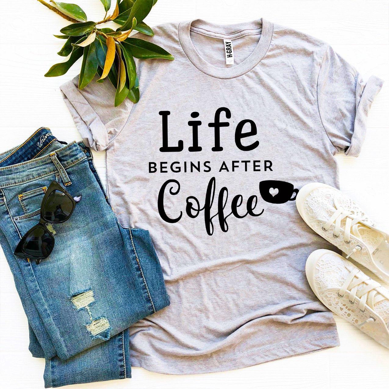 Life Begins After Coffee T-shirt made of premium ring spun cotton with a stylish coffee-themed design.