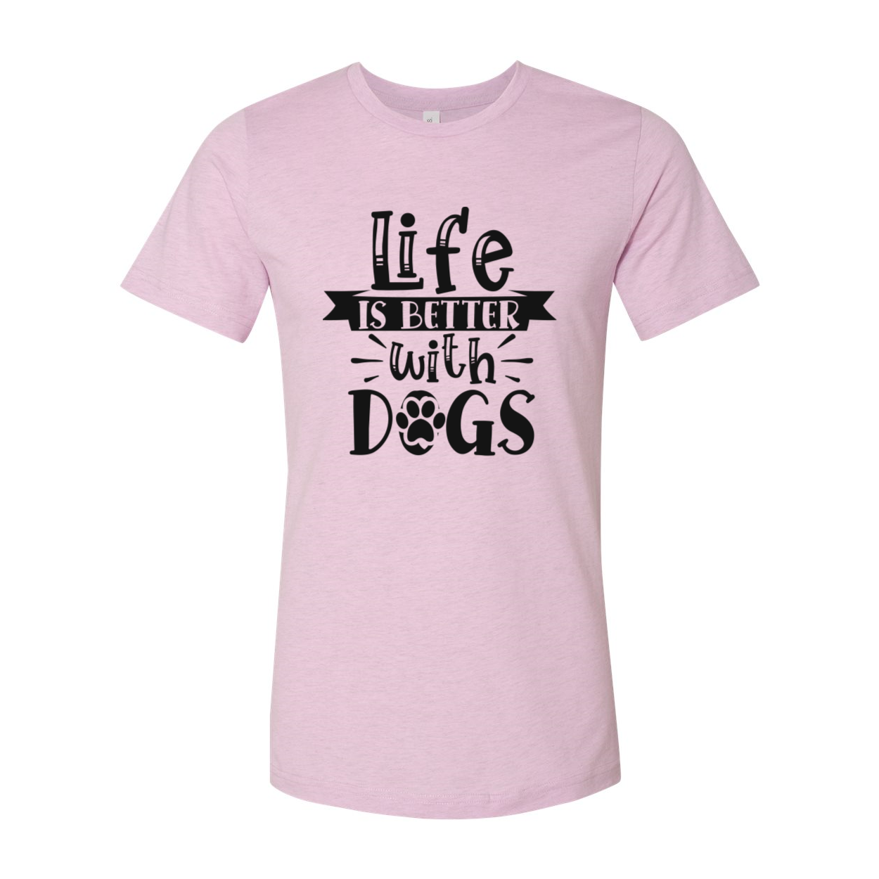 A stylish unisex T-shirt featuring the phrase 'Life Is Better With Dogs', made from soft ring spun cotton, available in multiple colors.