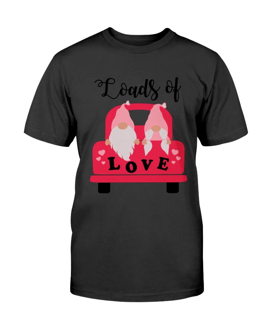 Loads Of Love Shirt in various colors, showcasing its soft fabric and stylish design.