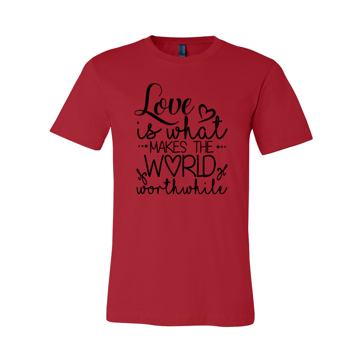 Unisex Love Is What Makes The World Shirt in various colors, showcasing its comfortable fit and high-quality print.