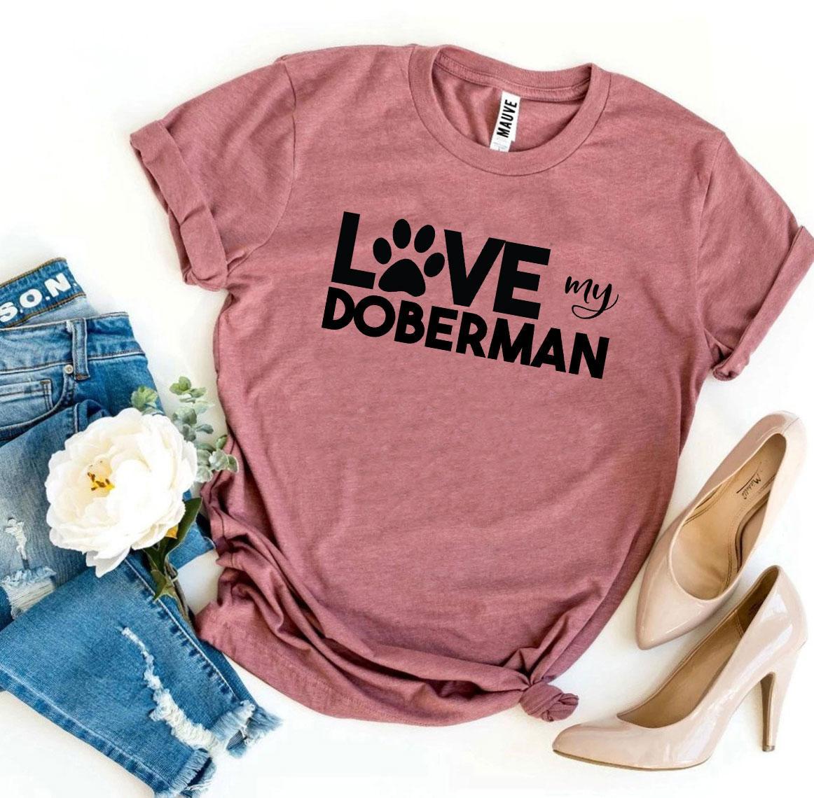 Love My Doberman T-shirt made of premium ring spun cotton with a striking design and soft textile flex print.