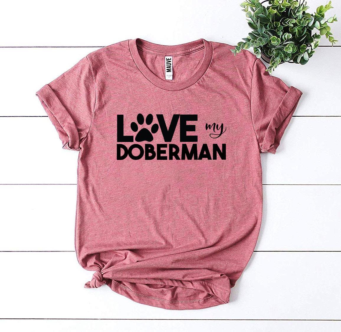 Love My Doberman T-shirt made of premium ring spun cotton with a striking design and soft textile flex print.