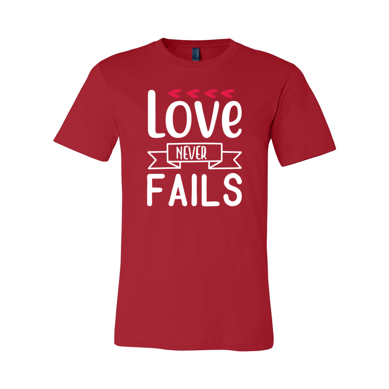 Unisex Love Never Fail Shirt in various colors, showcasing its soft fabric and stylish design.