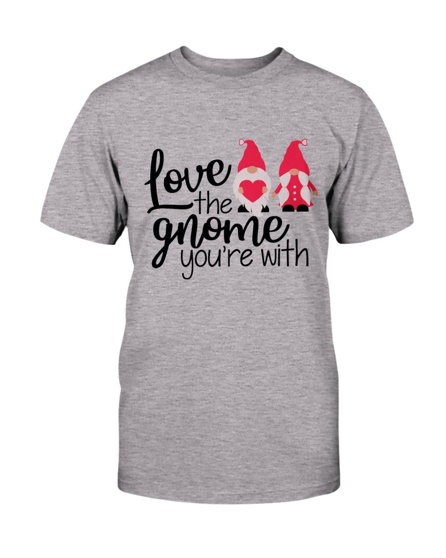 Unisex 'Love The Gnome You're With' T-shirt in various colors, showcasing its soft fabric and stylish design.