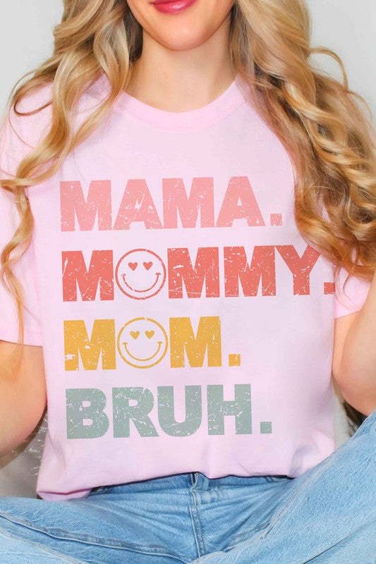 MAMA MOMMY MOM BRUH GRAPHIC TEE displayed on a mannequin, showcasing its casual style and unisex fit.