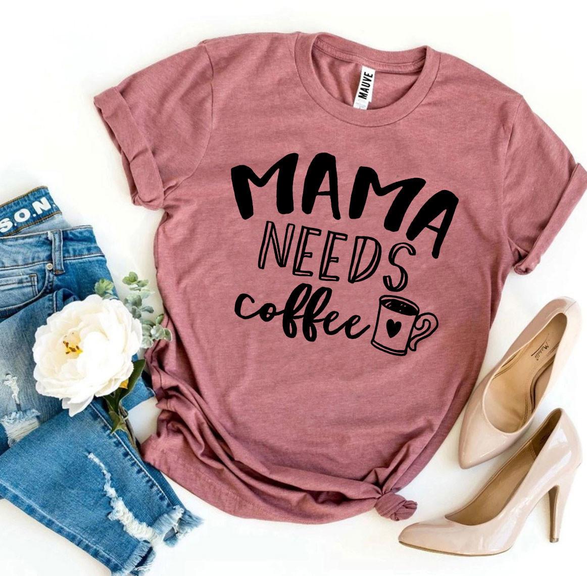 Mama Needs Coffee T-shirt made from premium ring spun cotton, featuring a stylish flex print design.