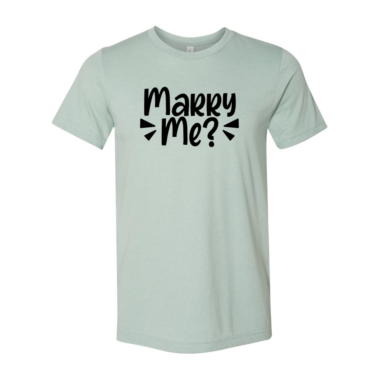 A stylish unisex Marry Me Shirt in various colors, showcasing its soft fabric and modern design.