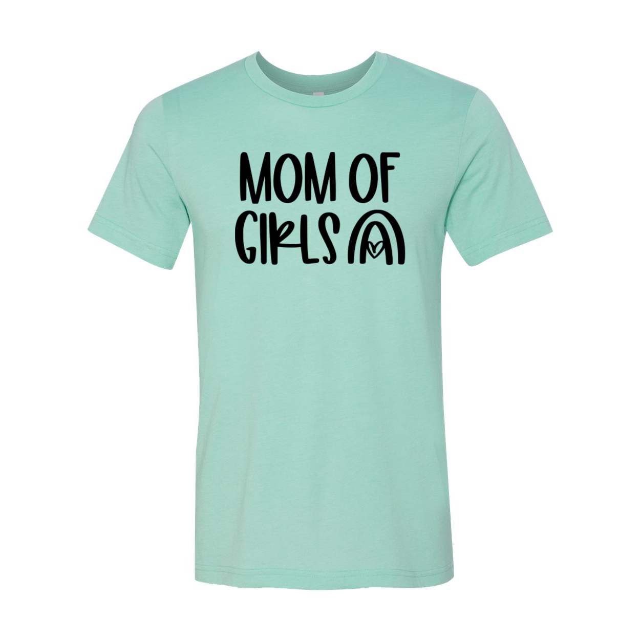 Mom Of Girls Shirt in various colors, showcasing a comfortable unisex design with a crew neck and short sleeves.