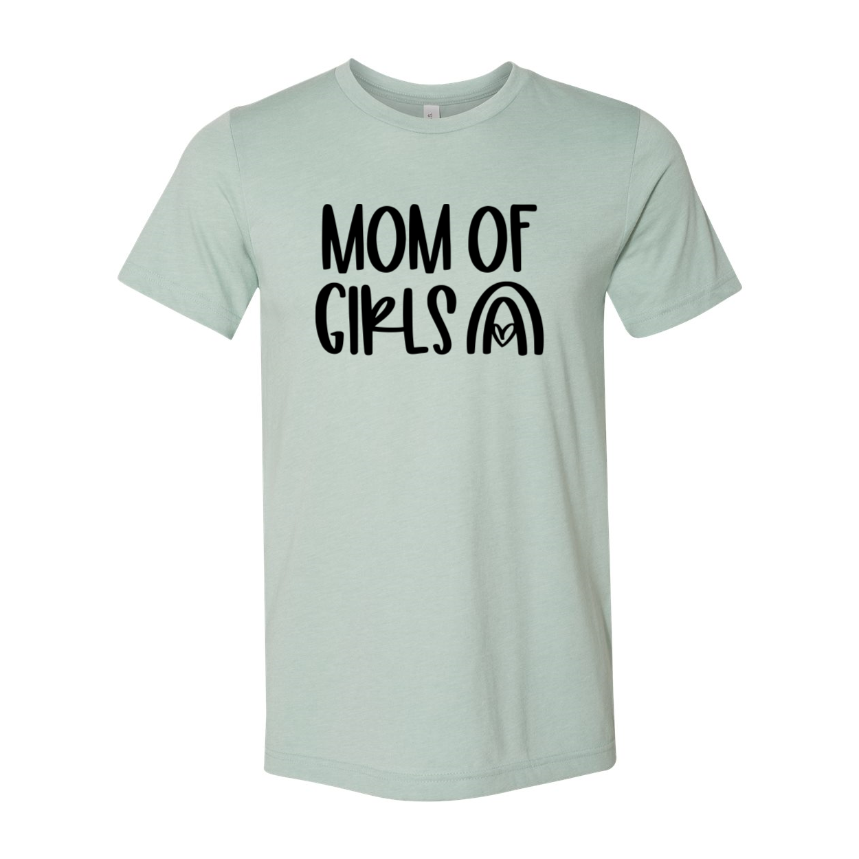 Mom Of Girls Shirt in various colors, showcasing a comfortable unisex design with a crew neck and short sleeves.