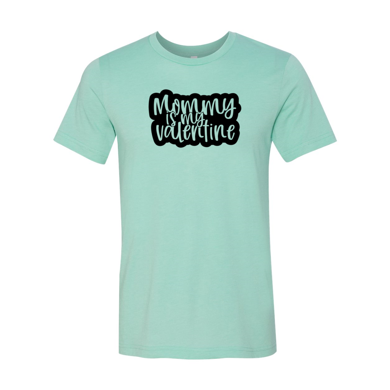 Mommy Is My Valentine Shirt in various colors, showcasing its soft fabric and stylish design.