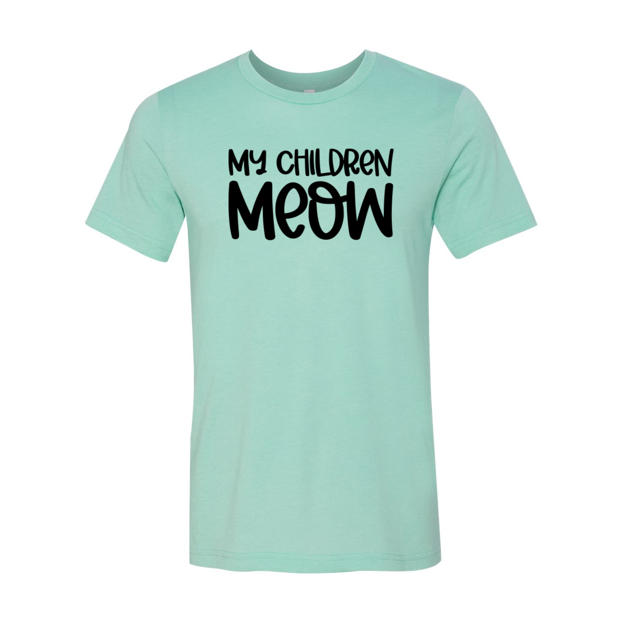 A comfortable unisex T-shirt featuring a playful design with the text 'My Children Meow', available in various colors.