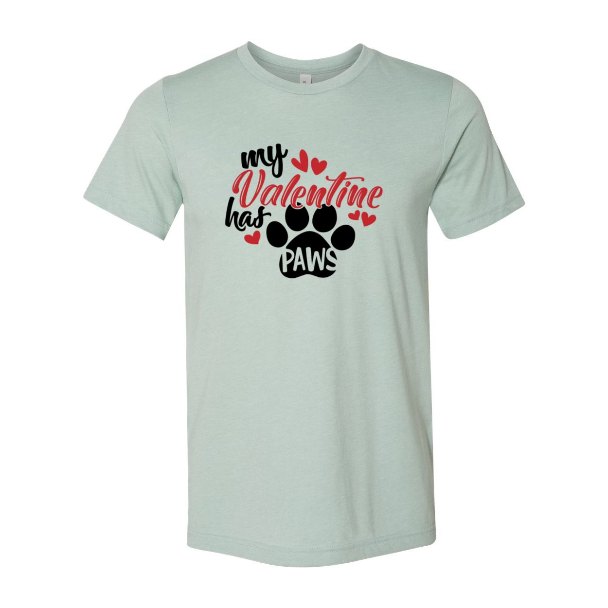 My Valentine Has Paws Shirt in various colors, showcasing a comfortable unisex design made from ring spun cotton.