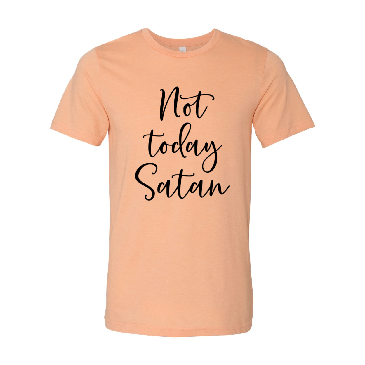 Not Today Satan Shirt in various colors, showcasing its comfortable fit and stylish design.