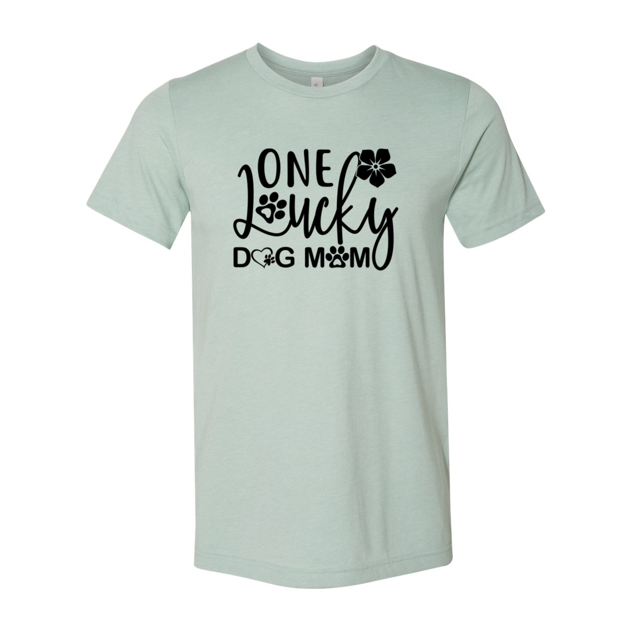 A stylish unisex T-shirt with the phrase 'One Lucky Dog Mom' printed on it, showcasing a comfortable fit and available in various colors.