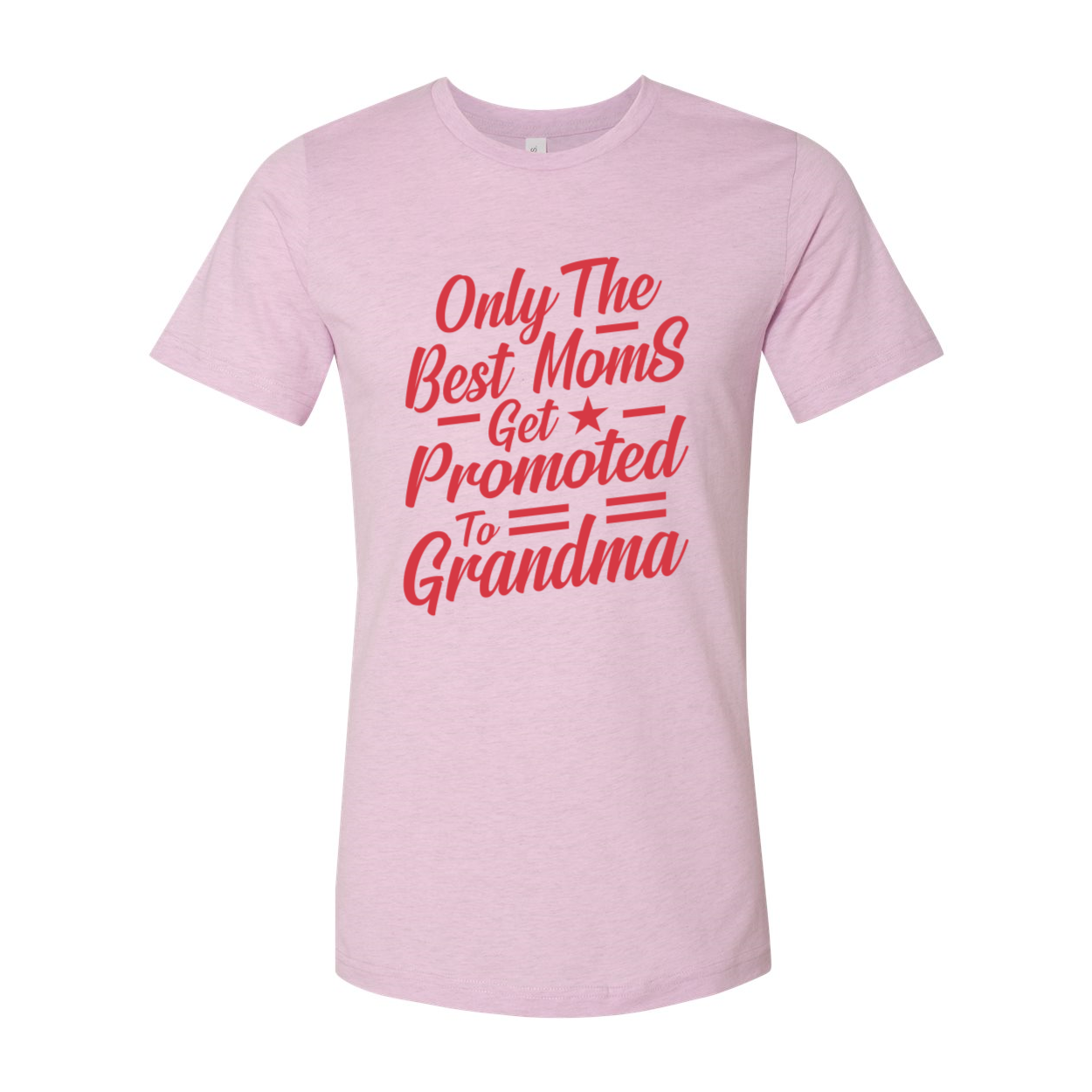 Unisex T-shirt featuring the phrase 'Only The Best Moms Get Promoted To Grandma' in vibrant print, made from soft ring spun cotton.