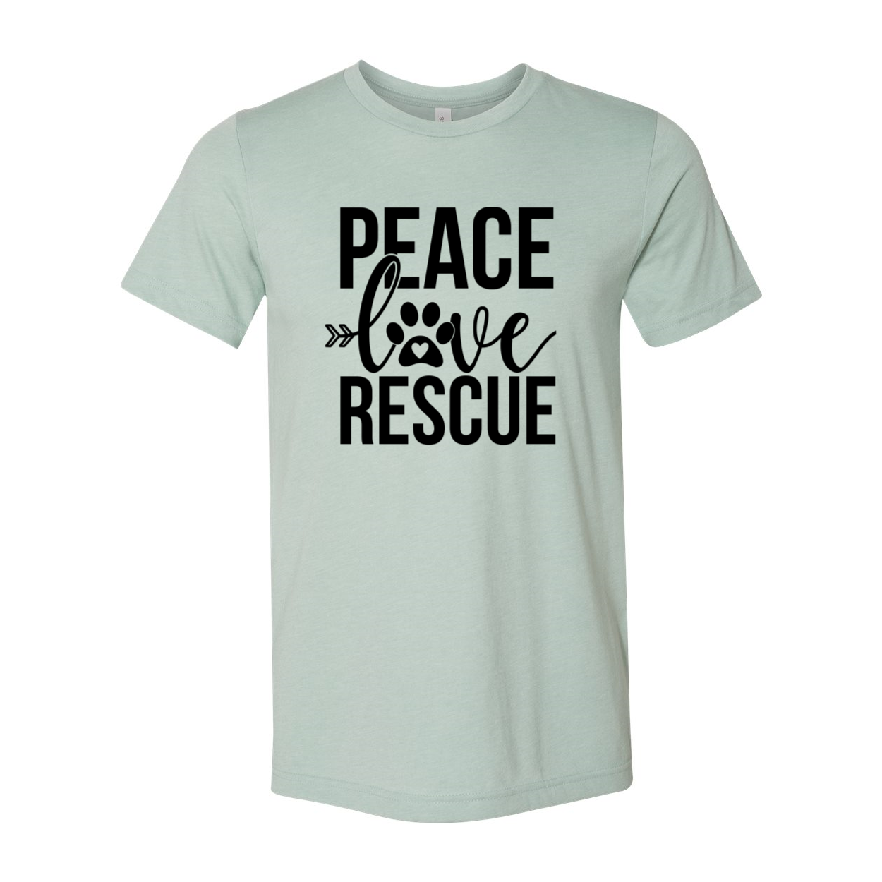 A stylish unisex T-shirt featuring the phrase 'Peace Love Rescue Shit' printed in bold letters, made from soft ring-spun cotton, available in various colors.