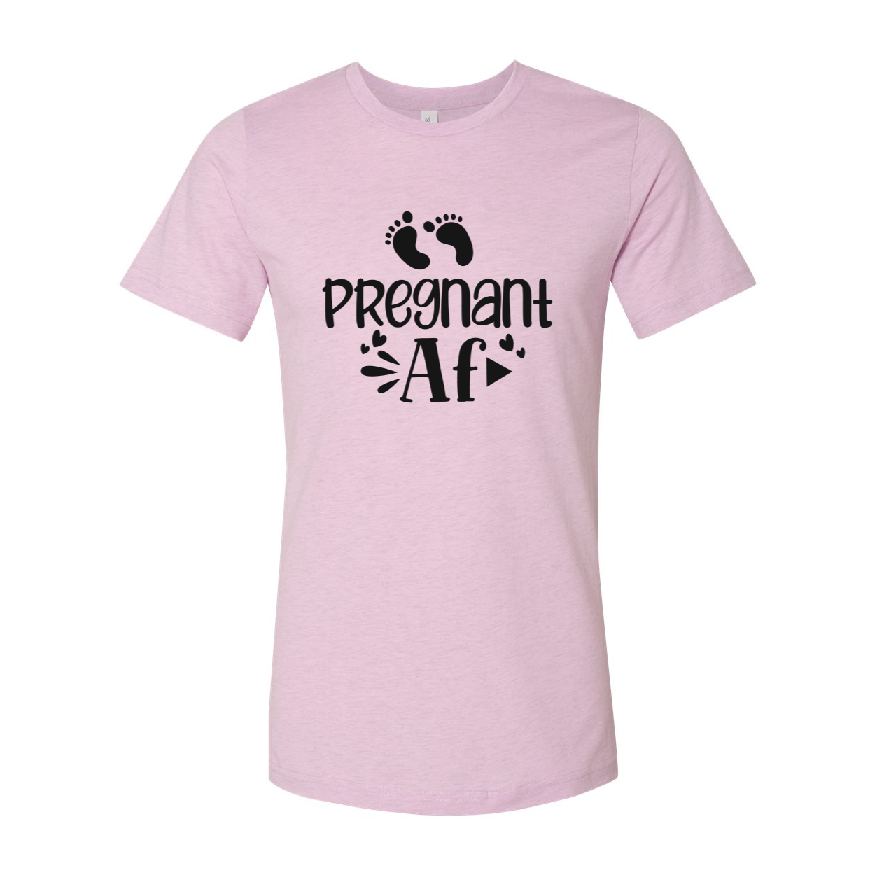 A stylish Pregnant AF Shirt made from soft ring spun cotton, featuring a crew neck and short sleeves, available in multiple colors.