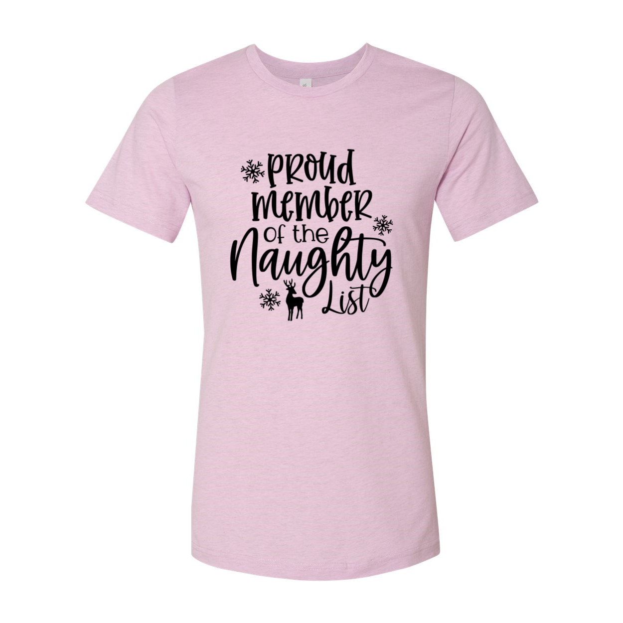 A festive unisex T-shirt featuring the phrase Proud Member Of The Naughty List, made from soft ring spun cotton in various colors.