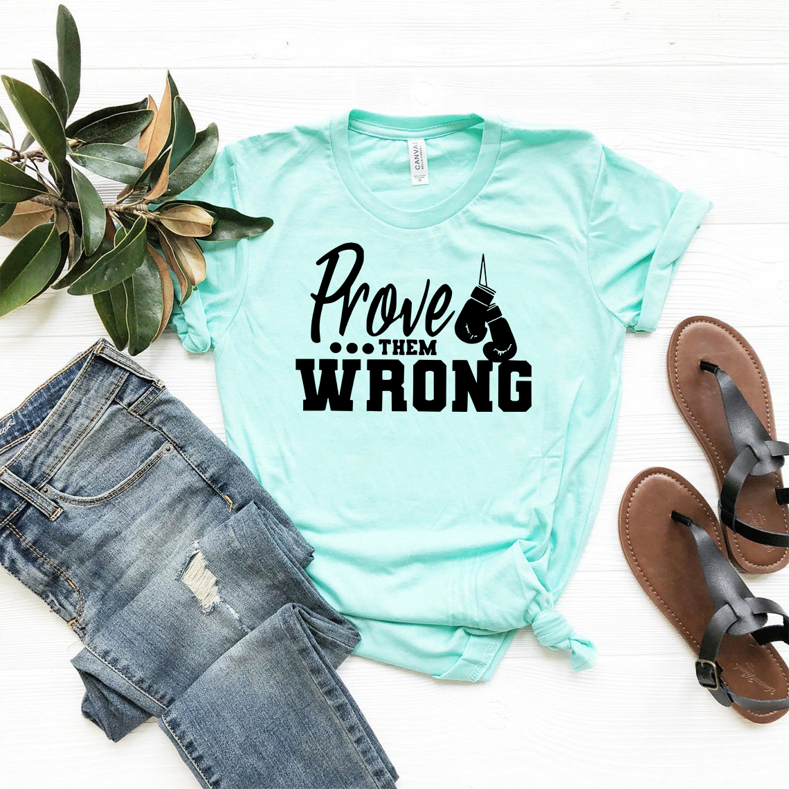 Prove Them Wrong Shirt in various colors, showcasing its comfortable fit and high-quality print.