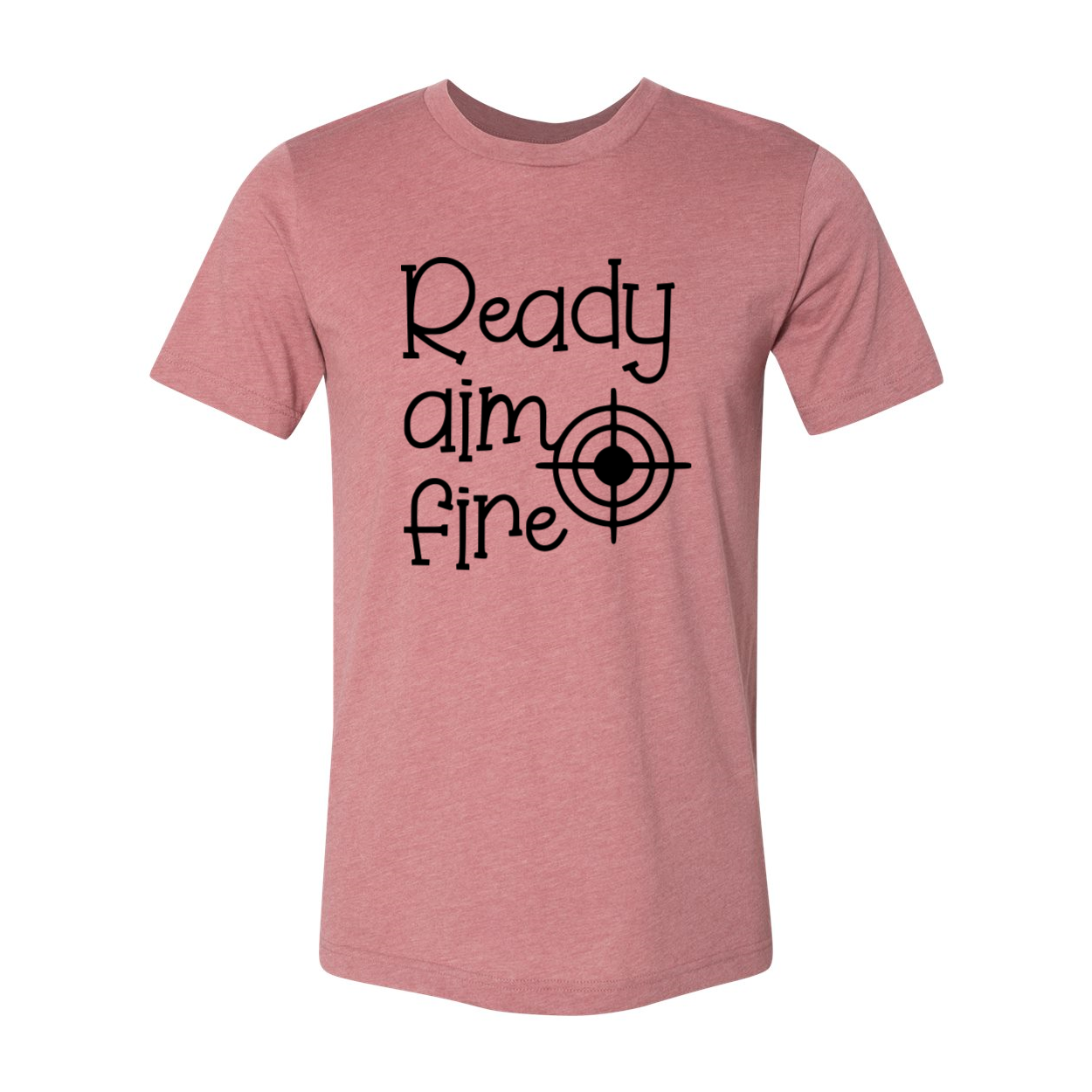 A stylish unisex Ready Aim Fire Shirt made from soft ring spun cotton, available in multiple colors and sizes, featuring a classic crew neck design.