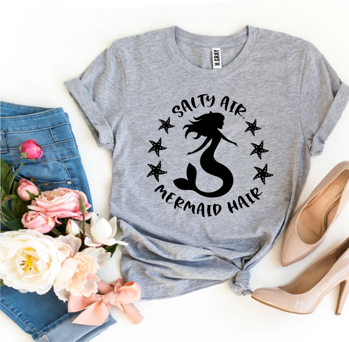 Salty Air Mermaid Hair T-shirt made of premium ring spun cotton with vibrant flex print design.