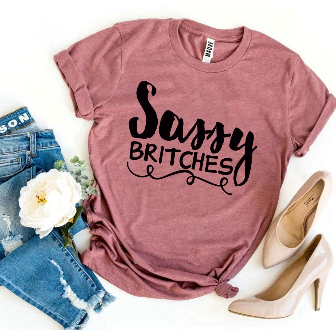 Sassy Britches T-shirt made of premium ring spun cotton with a stylish design and soft textile flex print.