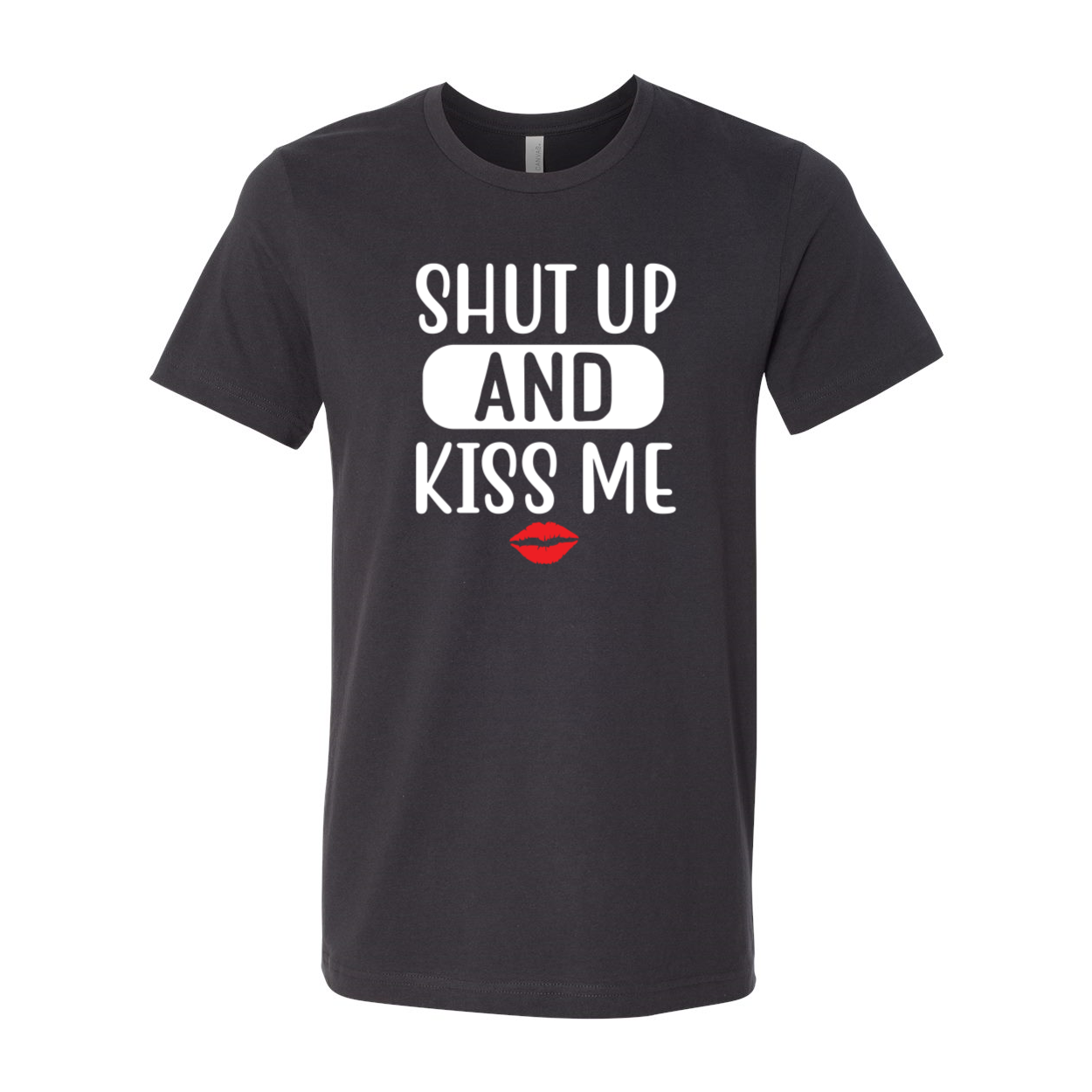 Unisex Shut Up And Kiss Me Shirt in various colors, showcasing its soft fabric and stylish design.