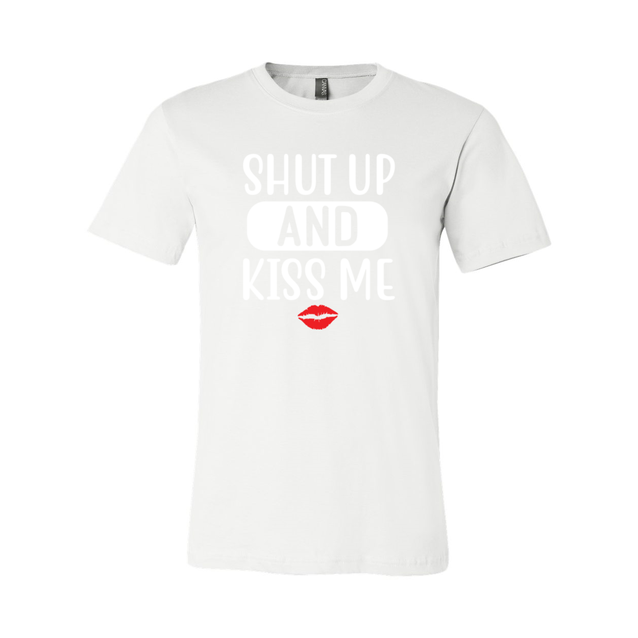 Unisex Shut Up And Kiss Me Shirt in various colors, showcasing its soft fabric and stylish design.