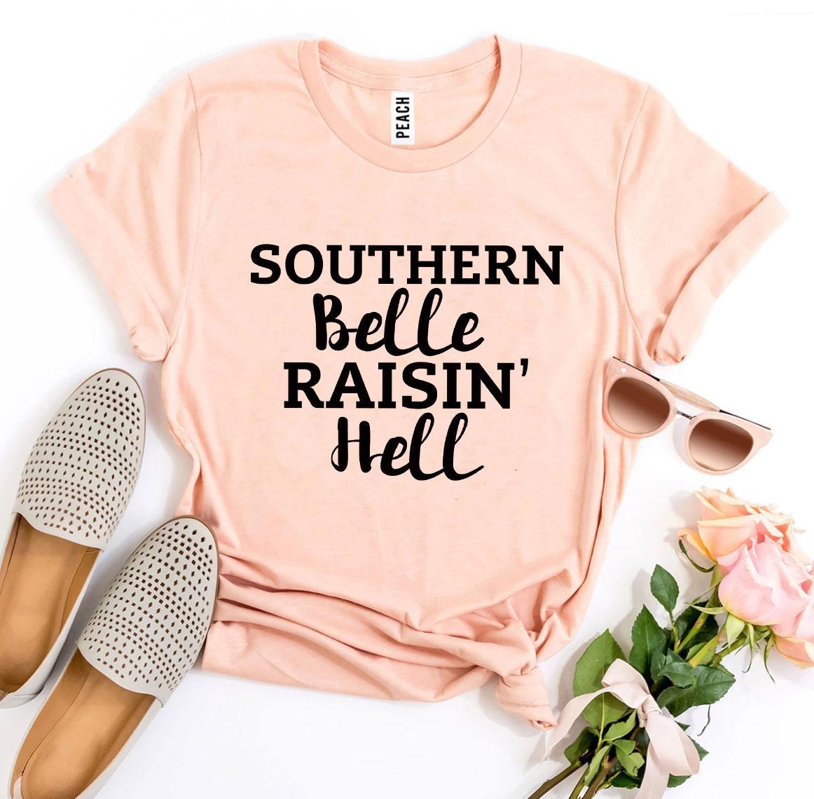 Southern Belle Raisin’ Hell T-shirt made of premium ring spun cotton with a vibrant flex print design.