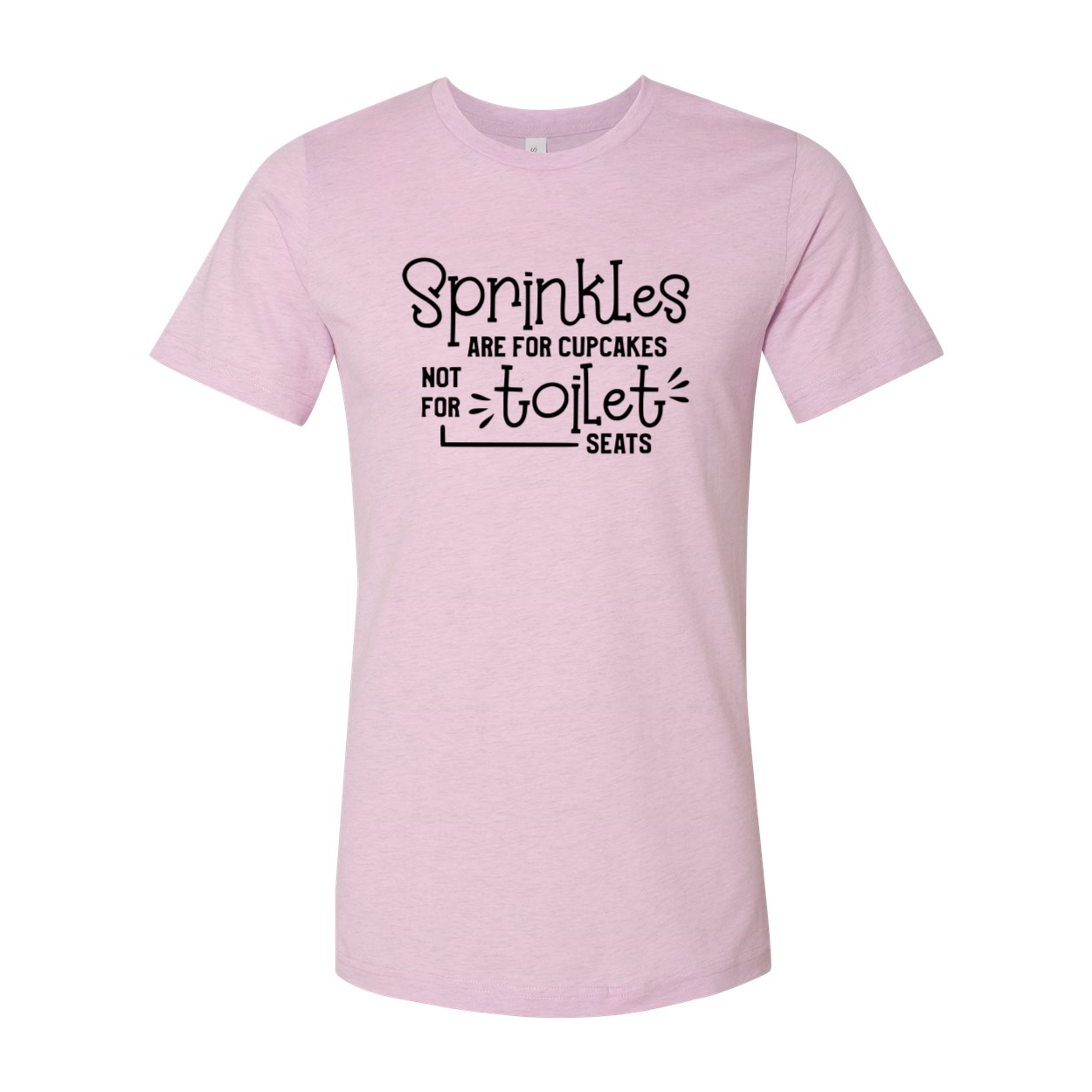 Unisex Sprinkles Are For Cupcakes Shirt in various colors, showcasing a fun cupcake-themed design.