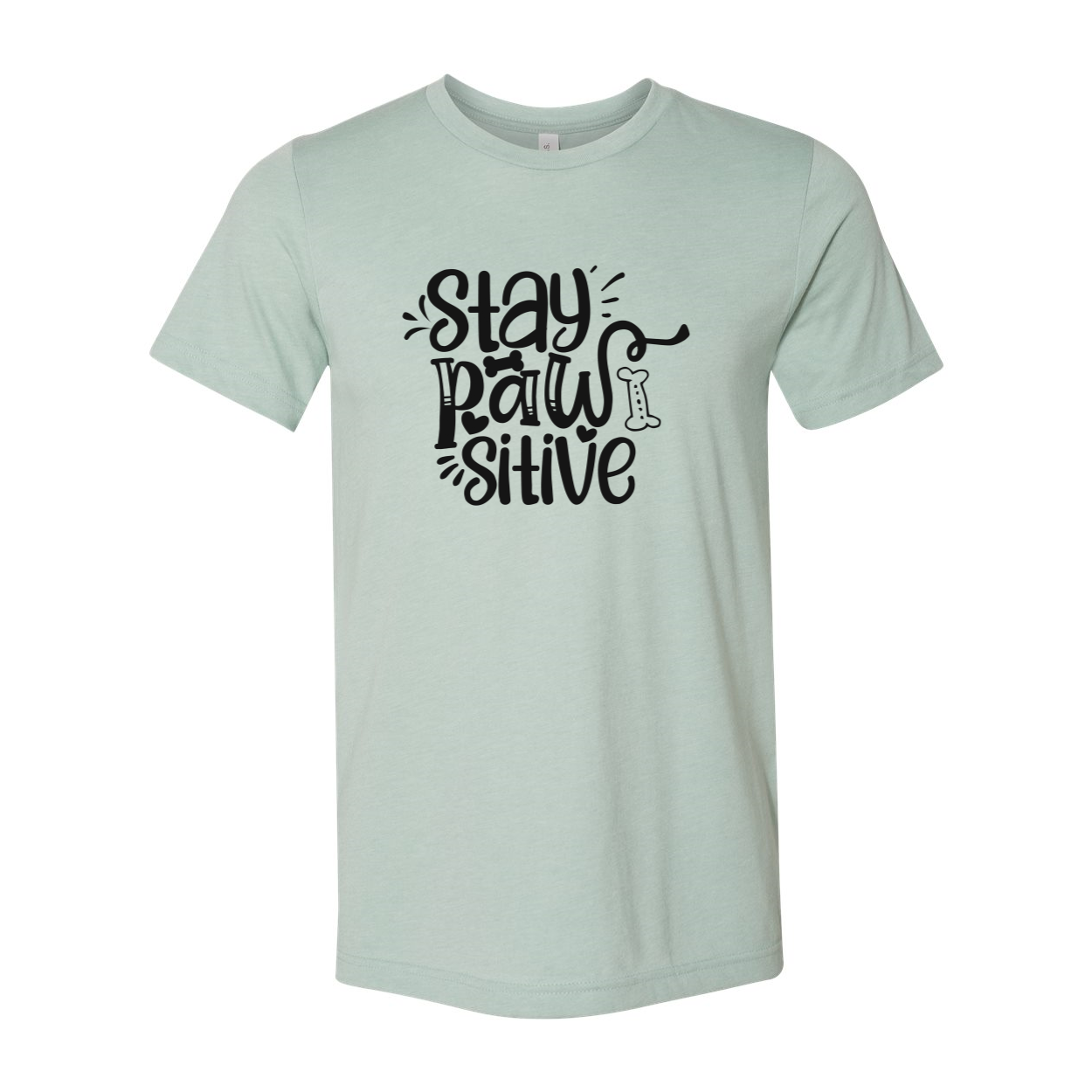 Stay Pawsitive Shirt in various colors, showcasing its comfortable fit and stylish design.