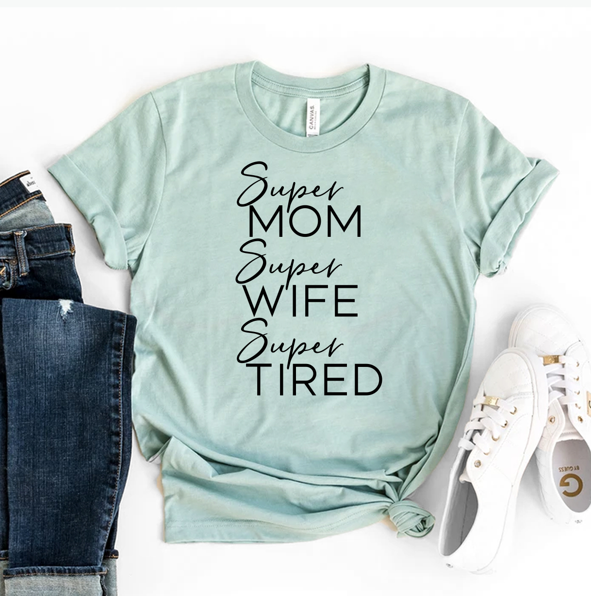 Super Mom Super Wife Super Tired T-shirt in various sizes, showcasing its soft cotton fabric and stylish print.