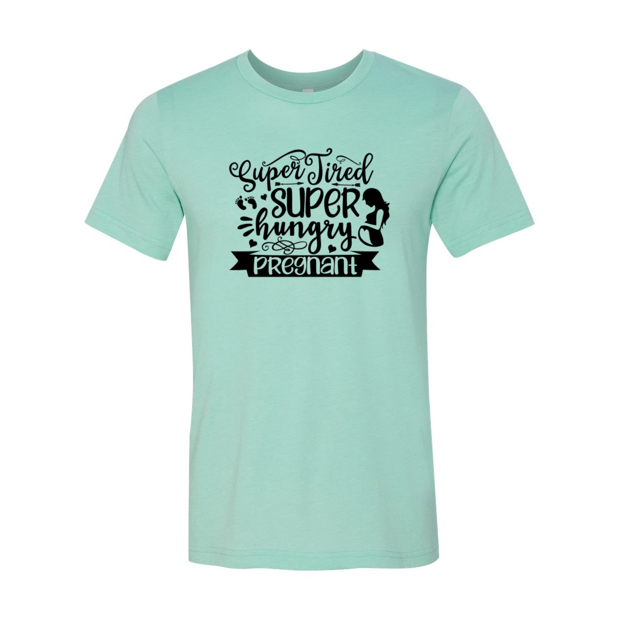 A comfortable unisex T-shirt featuring the phrase 'Super Tired Super Hungry Super Pregnant' in a stylish print, available in multiple colors.