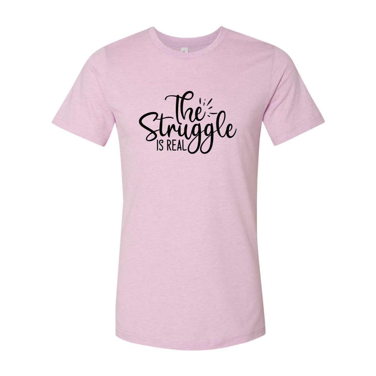 The Struggle Is Real Shirt in various colors, showcasing its soft fabric and stylish design.