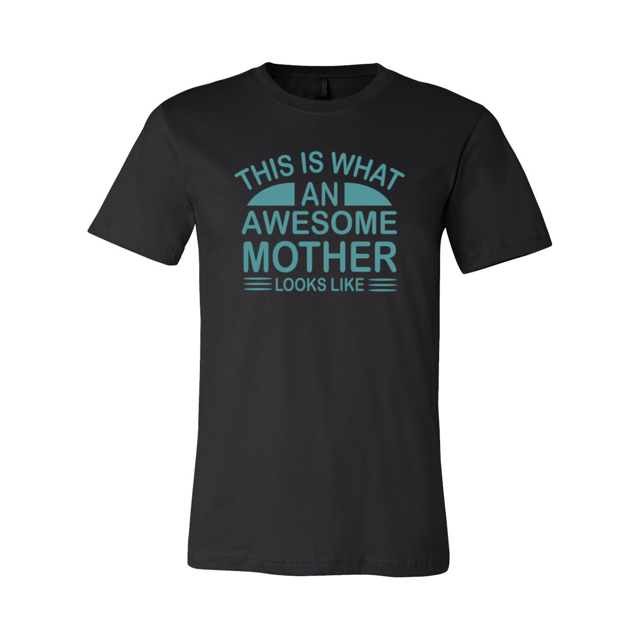 A stylish unisex T-shirt featuring the phrase 'This Is What An Awesome Mother Looks Like' in vibrant print, made from soft ring spun cotton.