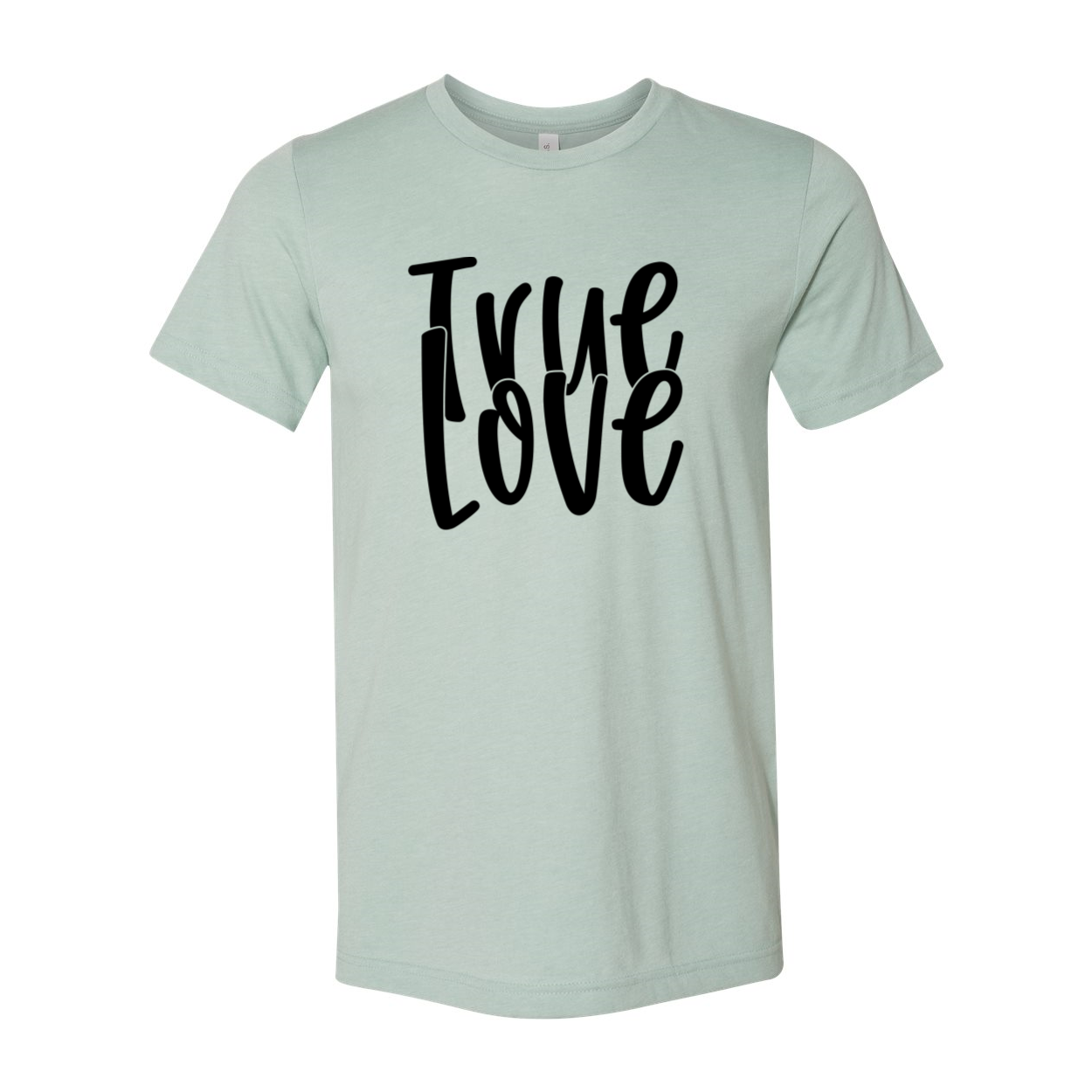 True Love Shirt in various colors, showcasing its soft fabric and stylish design.