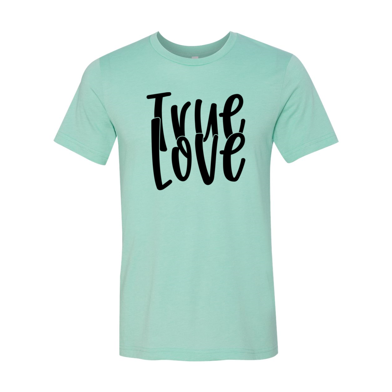 True Love Shirt in various colors, showcasing its soft fabric and stylish design.