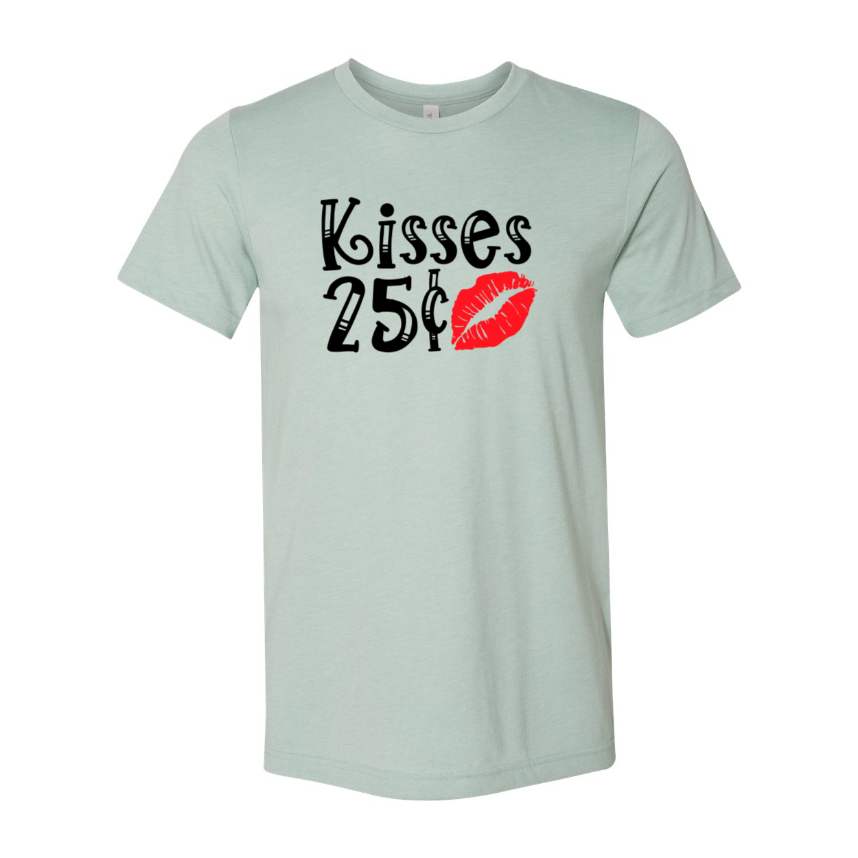 VAL0148 Kisses 25 cent Shirt in various colors, showcasing its soft fabric and stylish design.