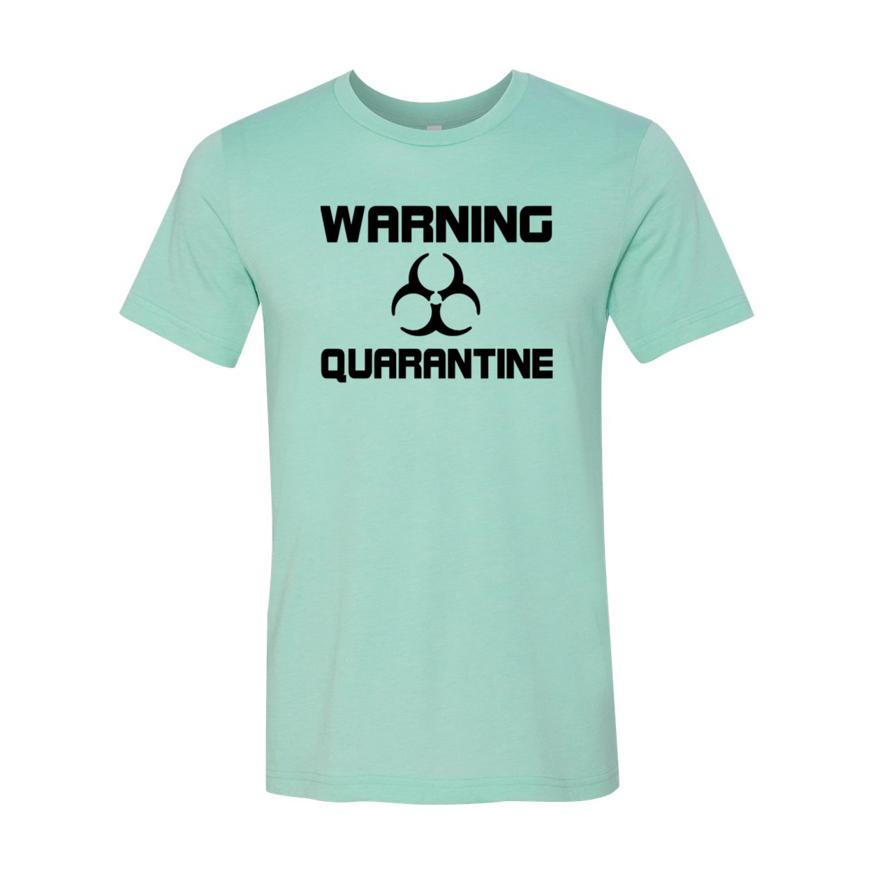 A stylish unisex Warning Quarantine Shirt made from soft ring spun cotton, available in multiple colors and sizes.