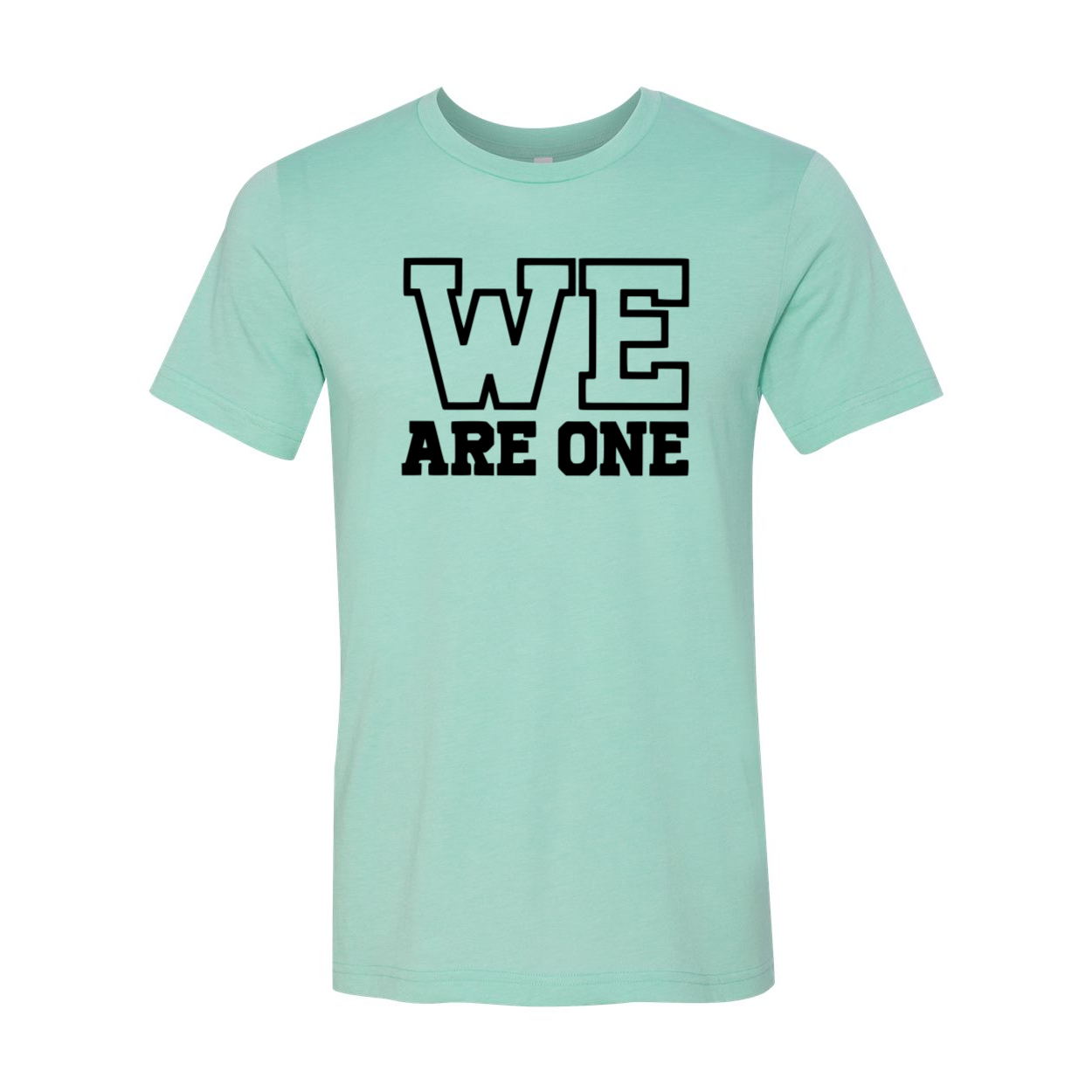 We Are One Shirt in various colors, showcasing its soft fabric and stylish design.