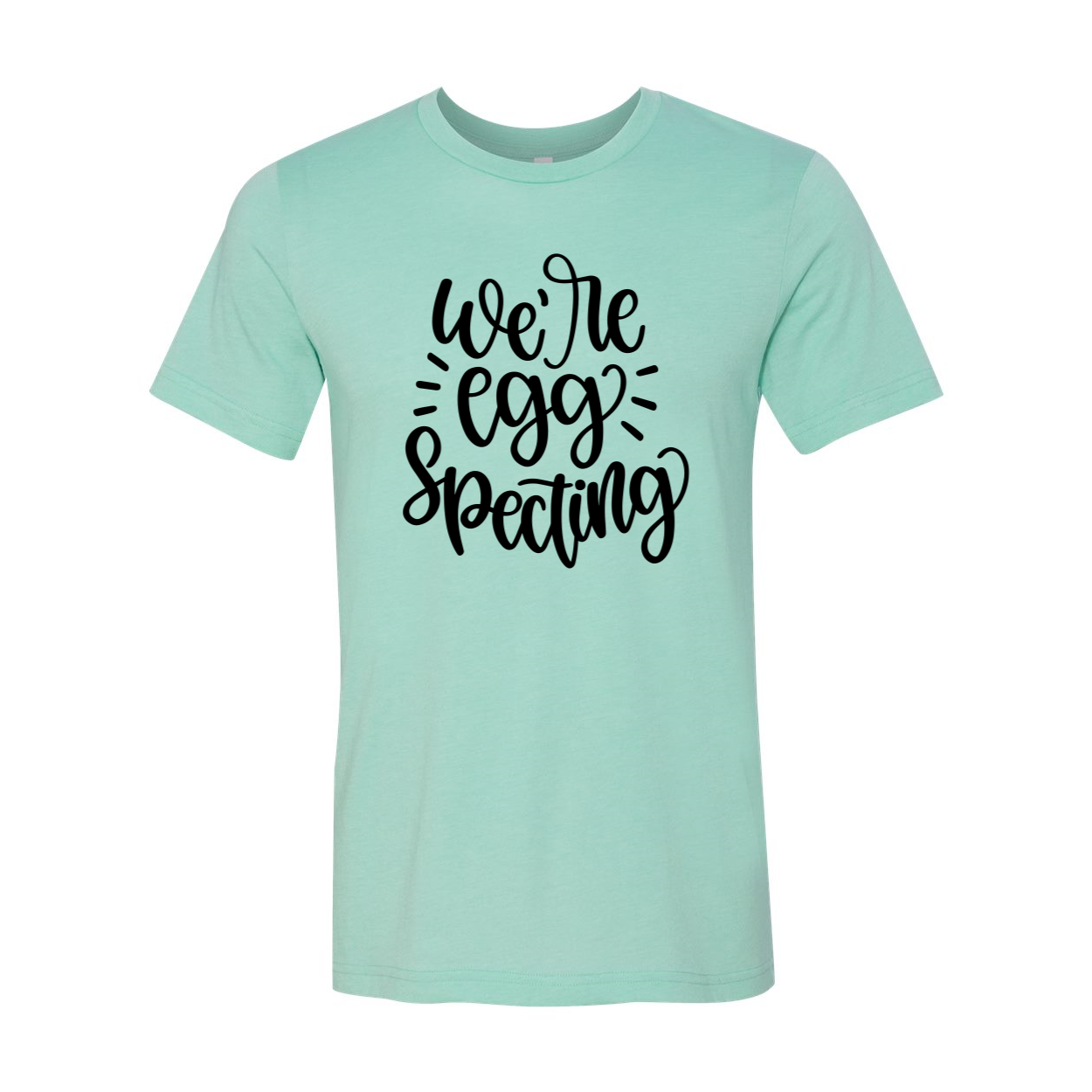 We're Egg Specting Unisex T-shirt in various colors, showcasing its soft fabric and stylish design.