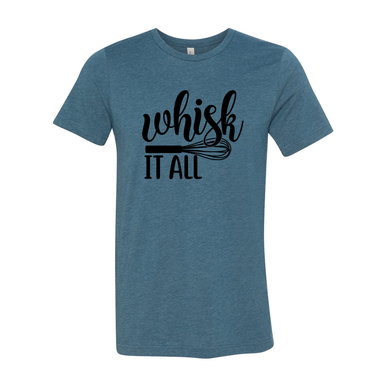 Whisk It All Shirt displayed in multiple colors, showcasing its soft fabric and stylish design.