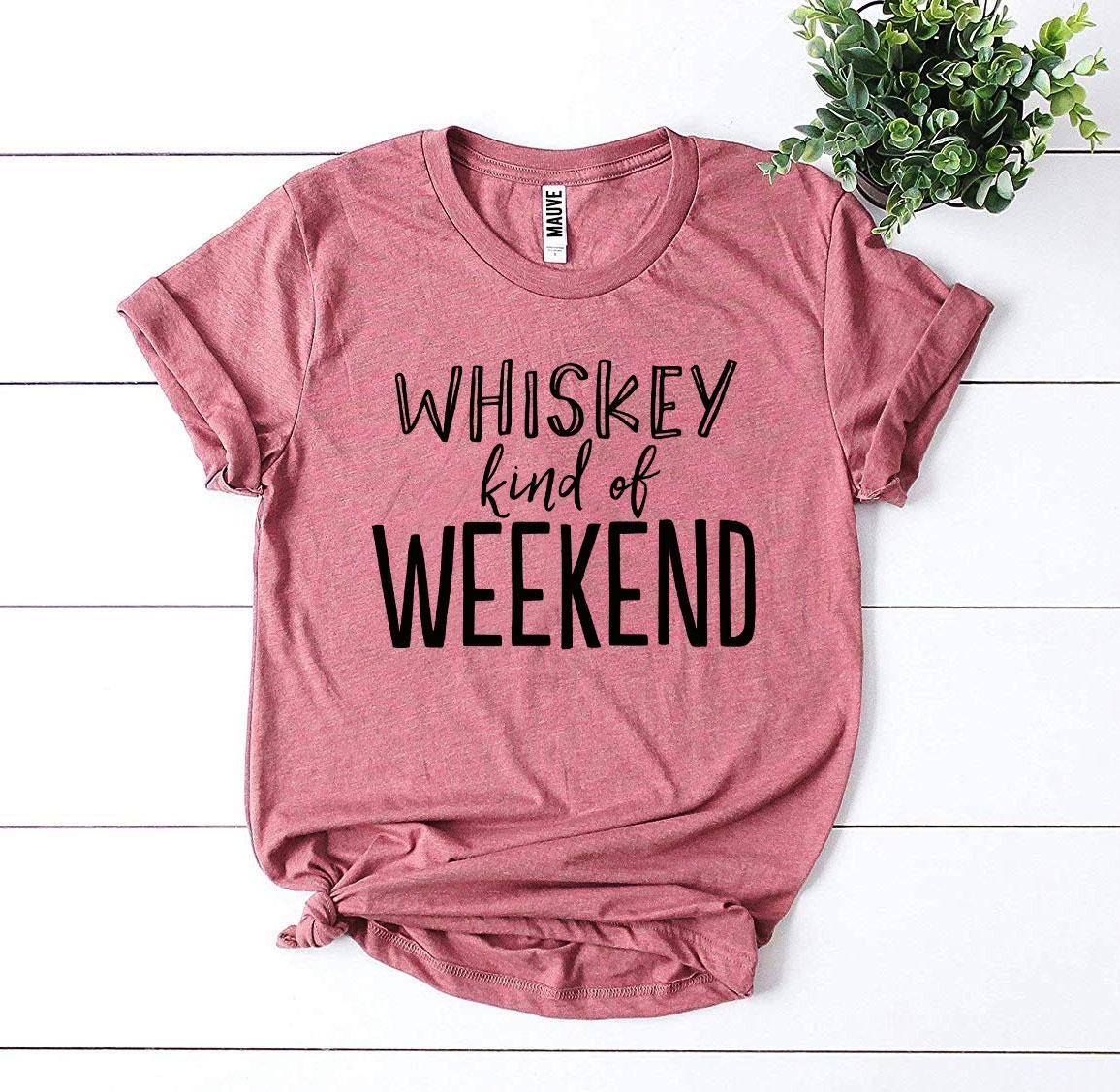 Whiskey Kind Of Weekend T-shirt made from premium ring spun cotton, featuring a stylish flex print design.