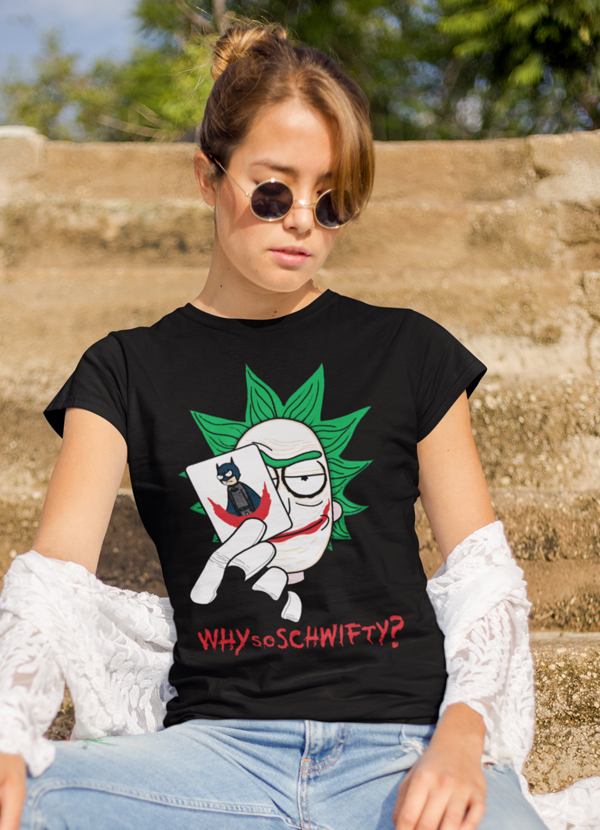 A stylish Why So Schwifty Women T-shirt made from soft ringspun cotton, featuring a unique design by top artists.