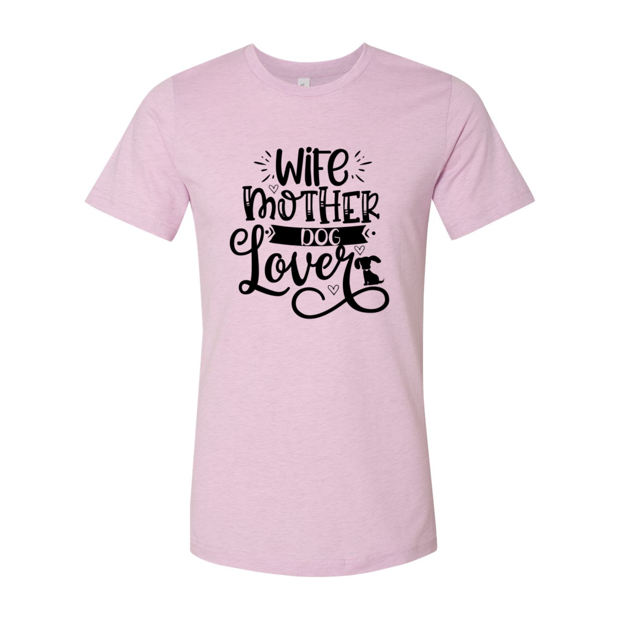 A comfortable unisex T-shirt featuring the phrase 'Wife Mother Dog Lover' in stylish print, available in multiple colors.