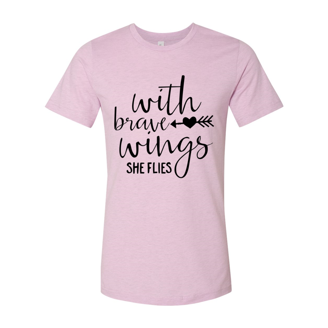 With Brave Wings She Flies T-shirt in various colors, showcasing its soft fabric and unisex design.