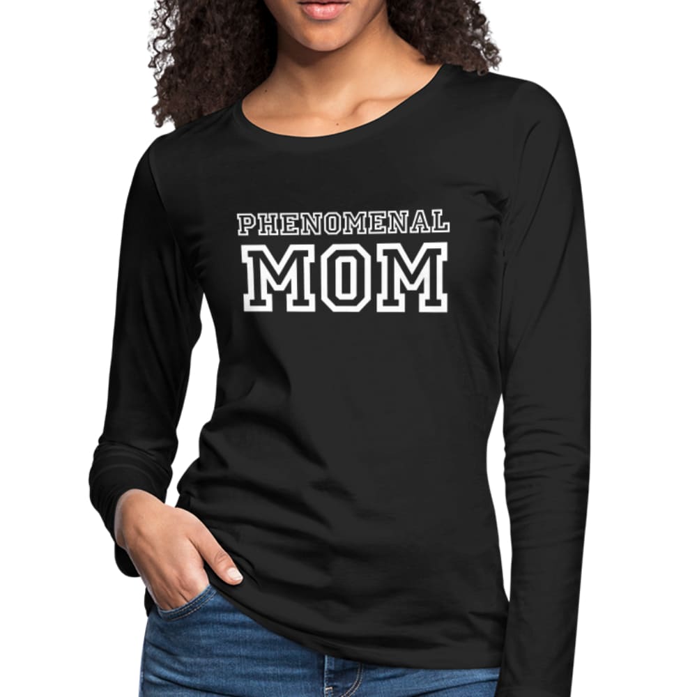 Womens Long Sleeve Graphic Tee featuring a Phenomenal Mom print, showcasing its soft fabric and stylish design.