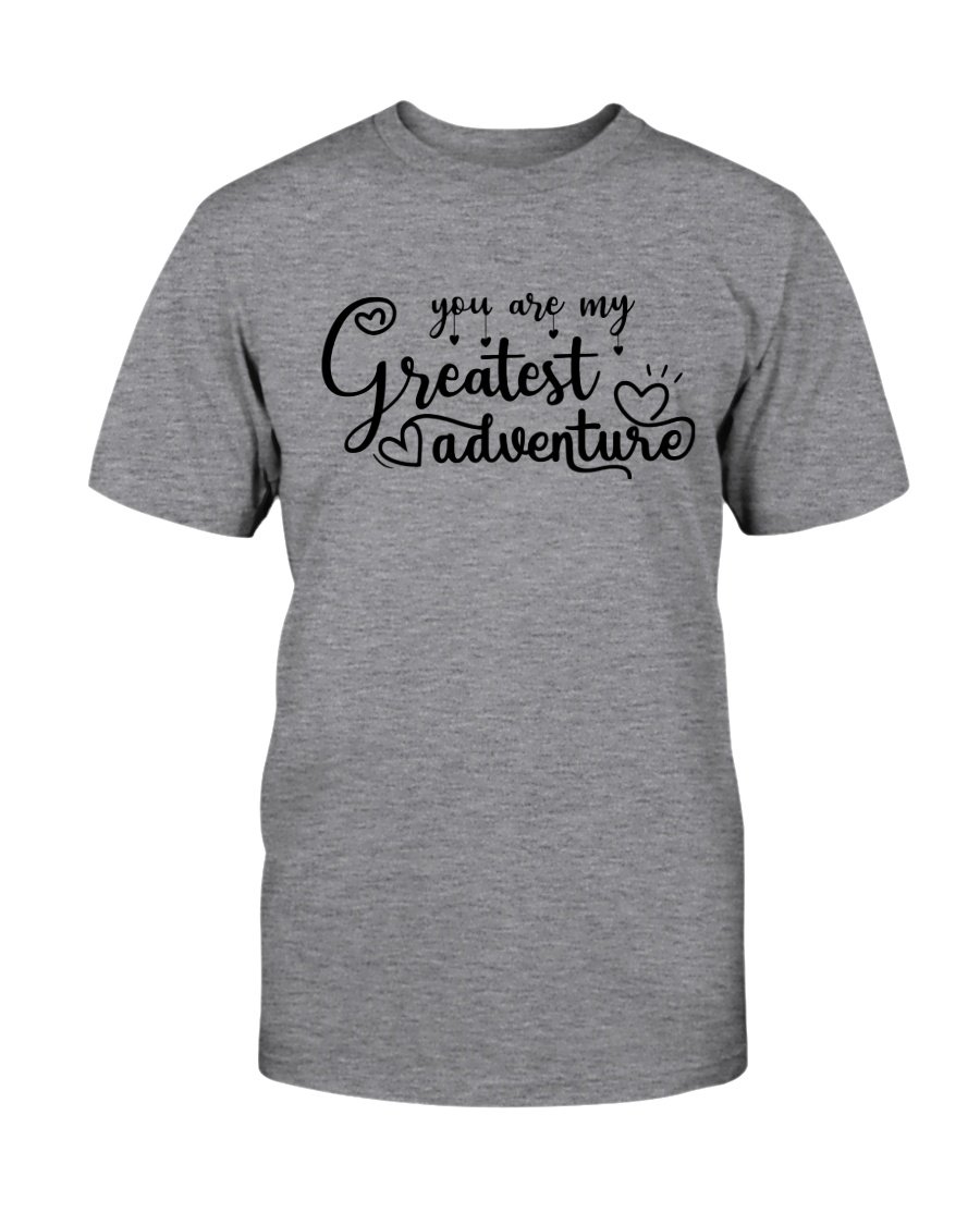 You Are My Greatest Adventure Shirt in various colors, showcasing its soft fabric and stylish design.